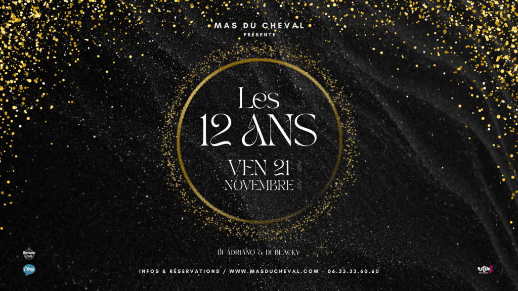 Les 12 ans du Mas