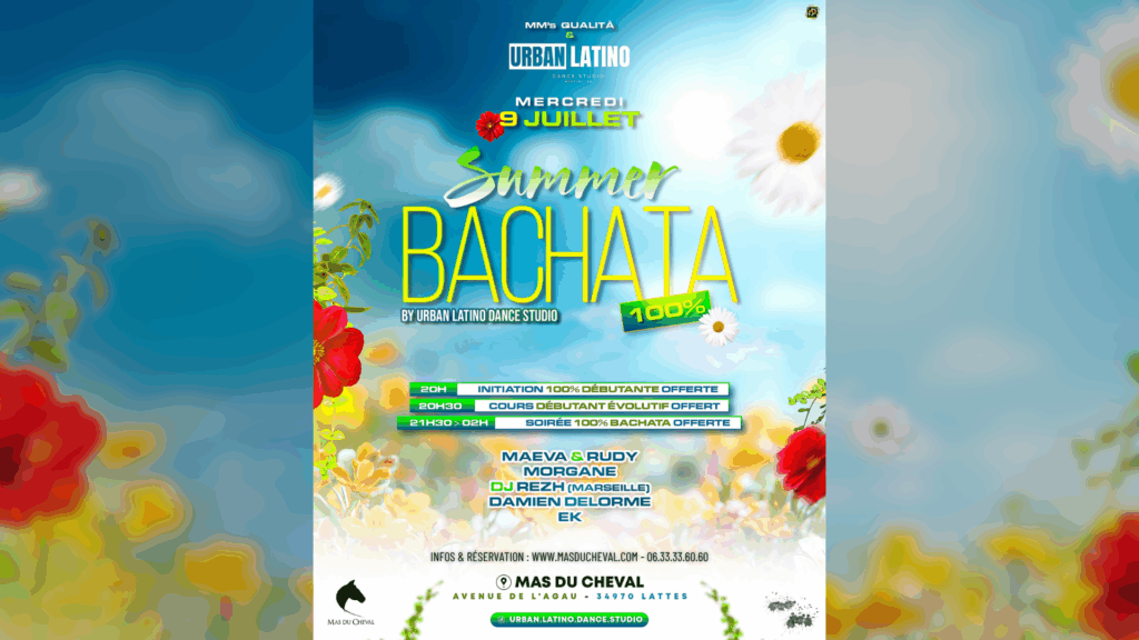 <b>Summer Bachata au Mas du Cheval de 20h à 2h </b>