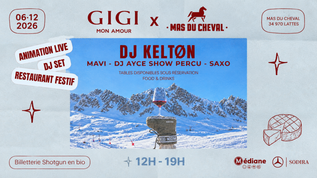 GIGI MON AMOUR AU MAS !
